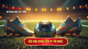 Kèo hòa hoàn tiền (Draw no bet)